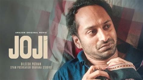 Joji Movie Review: Fahadh Faasil's Performance In This Brilliantly ...