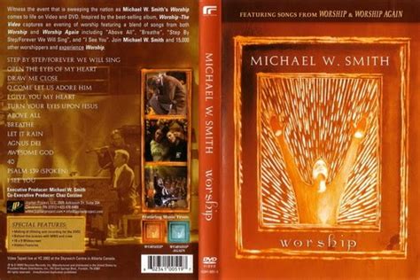 The Pentecostal Mission: Michael W. Smith - Live Set 2002