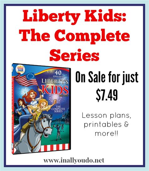 Liberty Kids History DVDs & free activities – In All You Do