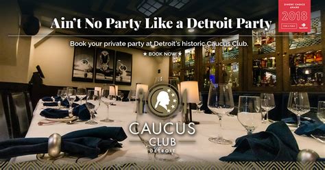 No Party Like a Detroit Party at the Caucus Club Detroit