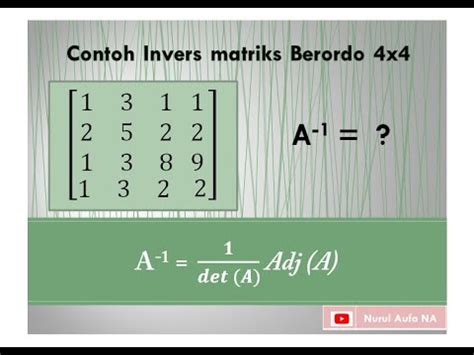 Invers Matriks 4X4 : Determinan Matriks 4 4 Metode Sarrus Penma 2b - Memudahkan penggunaan rumus ...