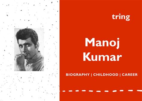 Manoj Kumar Biography Family Awards Bharat