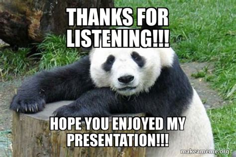 Thanks for Listening!!! Hope you enjoyed my presentation ...