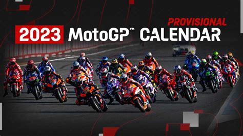 Provisional 2023 MotoGP Calendar Includes Record-Setting 21 Races