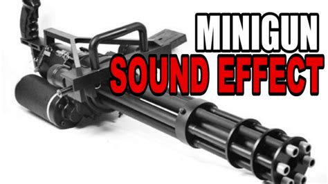 MINIGUN Sound effect (DOWNLOAD LINK) - YouTube