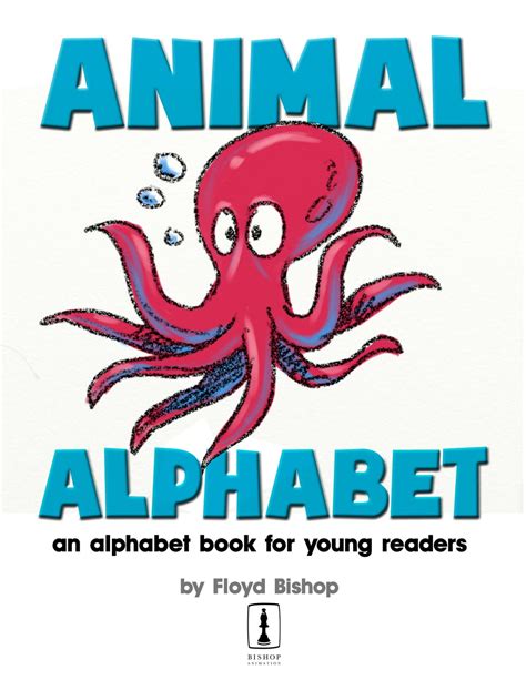 Animal Alphabet eBook by Floyd Bishop - EPUB Book | Rakuten Kobo United ...