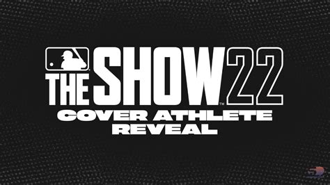 MLB The Show 22 Cover Athlete to Be Announced on Monday