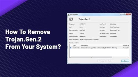 How To Remove 'Trojan.Gen.2' From Your System?