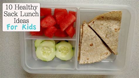 10 Healthy Sack Lunch Ideas for Kids - Explore and Thrive