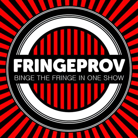 The Best Of Fringeprov - KC Fringe