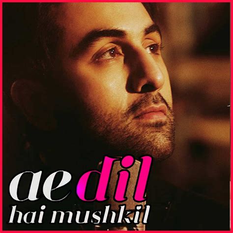 Ae Dil Hai Mushkil MP3 Karaoke | Ae Dil Hai Mushkil Karaoke