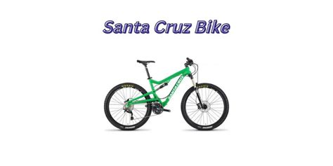 Are Santa Cruz Bikes Good (Answered & Explained) - String Bike