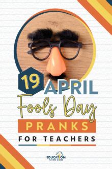 19 April Fools Day Pranks for Teachers | Education to the Core