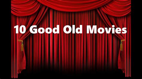 10 Good Old Movies (From 1950 And Earlier) - YouTube