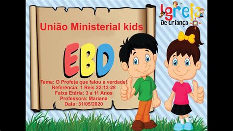 Aula Escola Bíblica Dominical Kids Infantil 31/05/2020 - YouTube