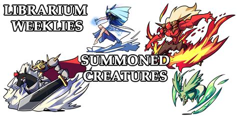 Librarium Weeklies – Summoned Creatures – yanfly.moe