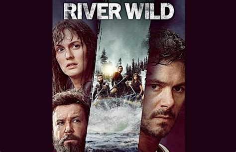 River Wild (2023 movie) Thriller, trailer, release date, Leighton ...