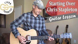 Starting Over - Chris Stapleton - Guitar Lesson | Tutorial Chords - ChordU