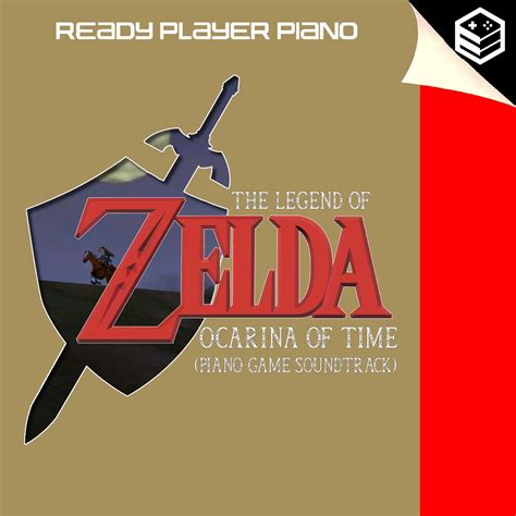 ‎The Legend of Zelda: Ocarina of Time (Piano Game Soundtrack) - Album ...