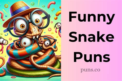 139 Snake Puns That Will Make You Hiss-terically Laugh!