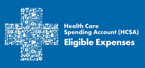 What are eligible expenses in a health care spending account?