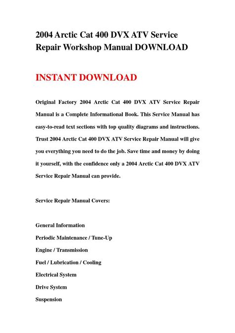 2004 arctic cat 400 dvx atv service repair workshop manual download by jsjhefjsennn - Issuu