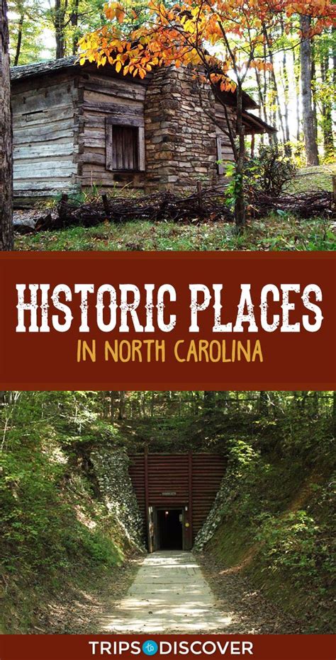 7 Best Historic Places in North Carolina to Visit North Carolina History, Visit North Carolina ...