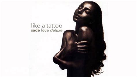 Like a Tattoo - Sade