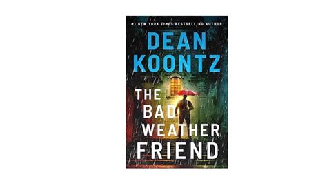 The Bad Weather Friend by Dean Koontz - Book Review - Whispering Stories