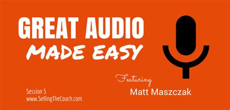 Great Audio Made Easy