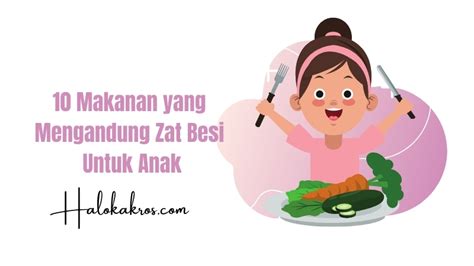 10 Makanan yang Mengandung Zat Besi Untuk Anak