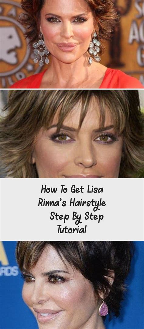 How to Get Lisa Rinna’s Hairstyle – Step by Step Tutorial # ...