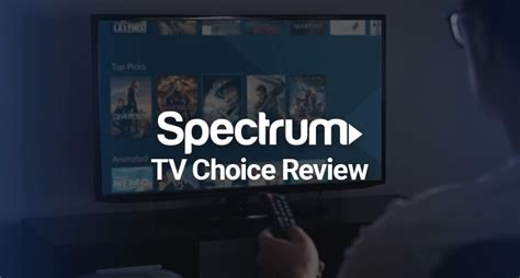 Spectrum TV Choice Channels List & Package | Detailed Review