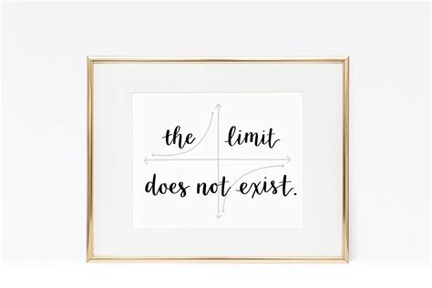 The Limit Does Not Exist Digital File, Printable, Instant Download 8x10 ...