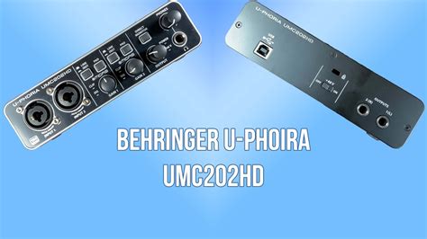 UNBOXING|REVIEW|SETUP: Behringer U-Phoria UMC202HD Audio Interface ...