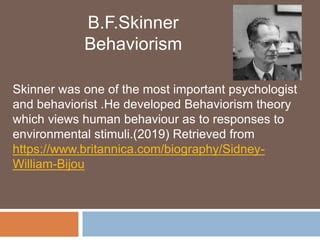 B.f.skinner behaviorist theory | PPT