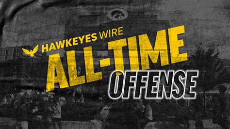 Iowa football all-time roster: Offensive starters and backups