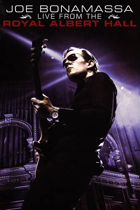 Joe Bonamassa: Live from the Royal Albert Hall (2009) - Posters — The ...