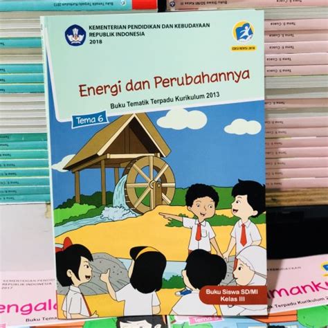 Jual Buku Tema 6 kelas 3 Energi dan Perubahannya - Kota Surabaya - Indobuku Store | Tokopedia