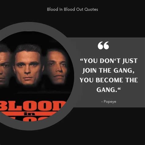 150+ Blood In Blood Out Quotes That Will Leave You Wanting More!