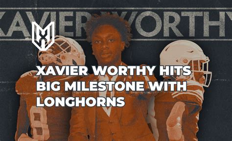 Xavier Worthy | Xavier Worthy Hits Big Milestone With Longhorns