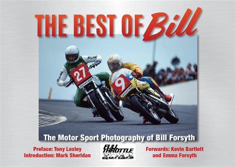 PRE ORDER - The Best of Bill - The Motorsport Photography of Bill Fors – Full Throttle Publishing