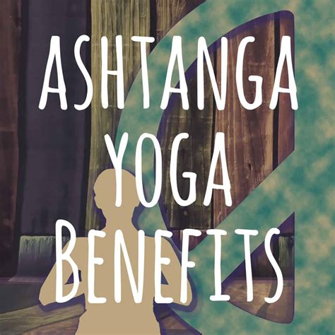 The Top 5 Best Ashtanga Yoga Poses and Benefits | Socially Scared