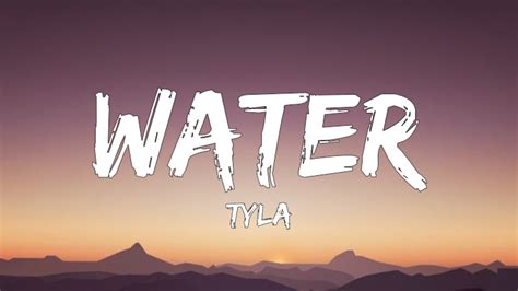 Tyla - Water (Lyrics) | Make me sweat make me hotter make me lose my ...