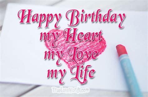 Love Birthday Messages for Her » True Love Words