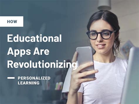 How Educational Apps Are Revolutionizing Personalized Learning ...