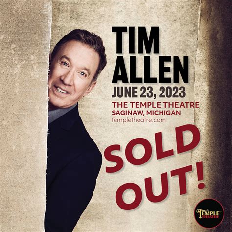 Tim Allen – SOLD OUT! – Temple Theatre