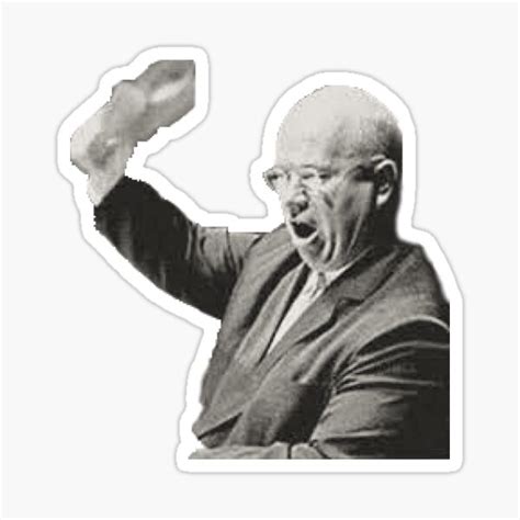 "Nikita Khrushchev shoe banging" Sticker for Sale by PartisanDesigns ...