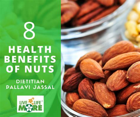 8 Health Benefits of Nuts - Live Life More Diet and Wellness