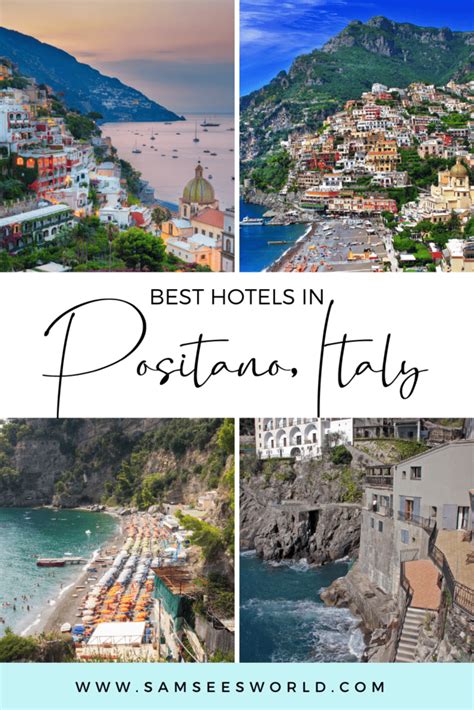 15 Best Hotels in Positano, Italy - SSW.